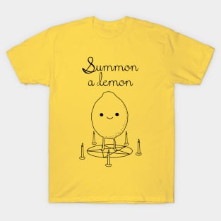 Summon a Lemon T-Shirt